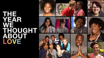 The Year We Thought About Love (2015)