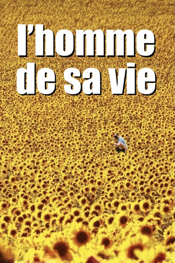 L'Homme de sa vie (2006)
