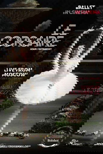 Bolshoi Ballet: Le Corsaire (2012)