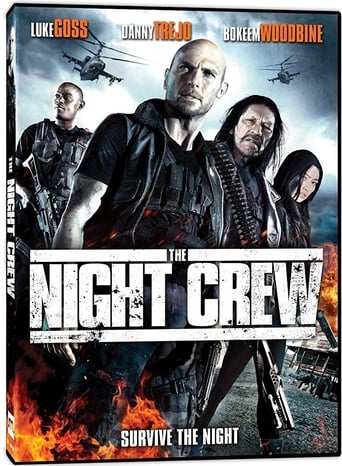 The Night Crew (2015)