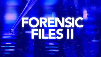 #12 Forensic Files II