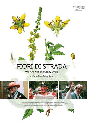 Fiori di Strada - We Are Not the Crazy Ones