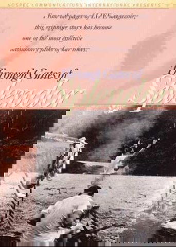 Through Gates Of Splendor (1967)