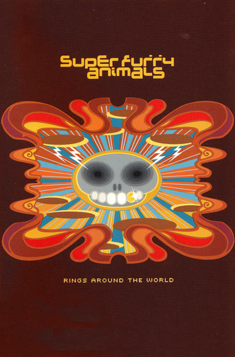 Super Furry Animals - Rings Around The World (2001)