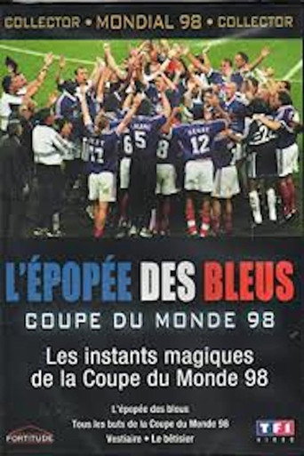 Les instants magiques de la Coupe du Monde 98