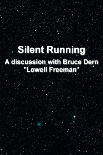 'Silent Running': A Discussion With Bruce Dern 'Lowell Freeman' en streaming 