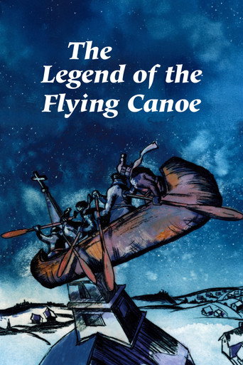 The Legend of the Flying Canoe