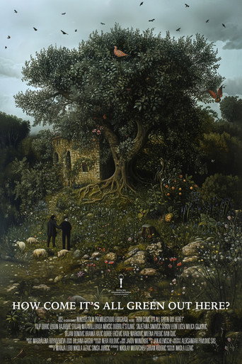 How Come It's All Green Out Here? (2025)