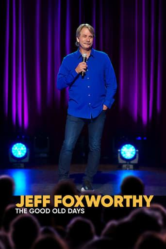 Jeff Foxworthy: The Good Old Days poster