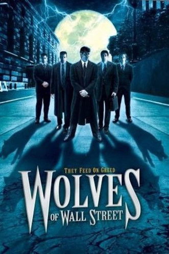 Wolves of Wall Street (2002)