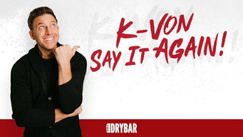 Episode 117 — K-von: Say It Again!