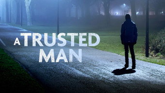 #4 A Trusted Man