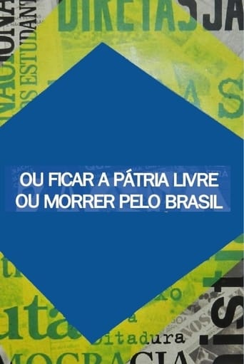 Poster of Ou Ficar a Pátria Livre ou Morrer Pelo Brasil