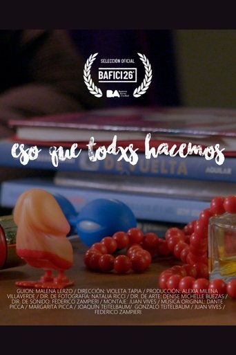 Eso que todxs hacemos