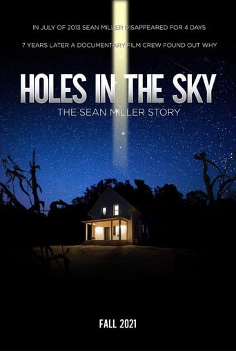 Holes In The Sky: The Sean Miller Story (2021)