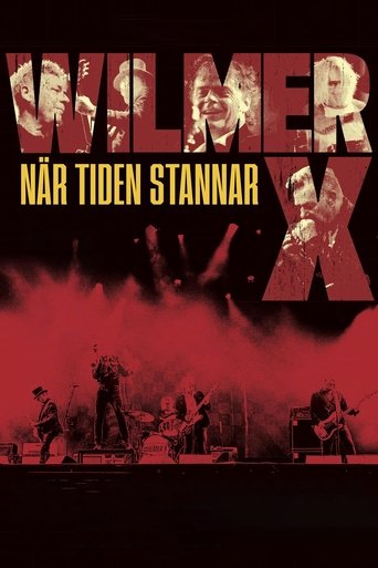 Wilmer X - när tiden stannar poster