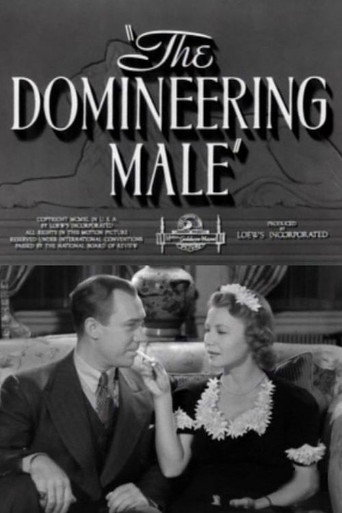 The Domineering Male (1940)