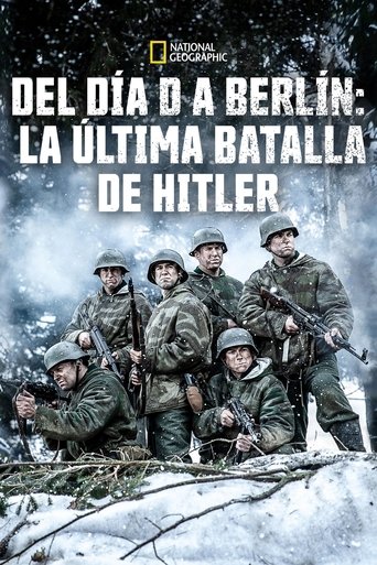 Del día D a Berlín. La última batalla de Hitler