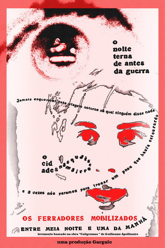 Os Ferradores mobilizados entre meia noite e uma da manhã poster