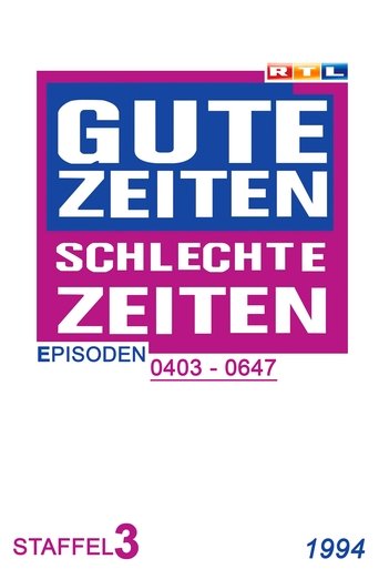 Gute Zeiten, schlechte Zeiten: Season 3