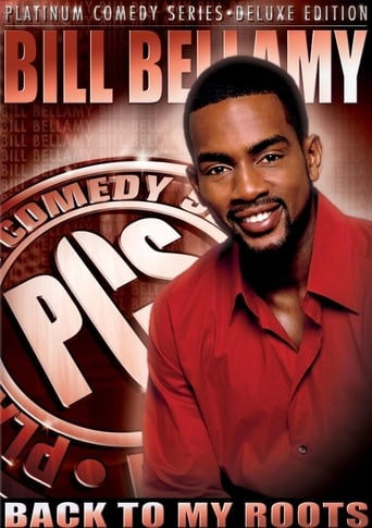 Poster of Bill Bellamy: Back to My Roots