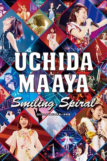 UCHIDA MAAYA 2nd LIVE Smiling Spiral (2017)