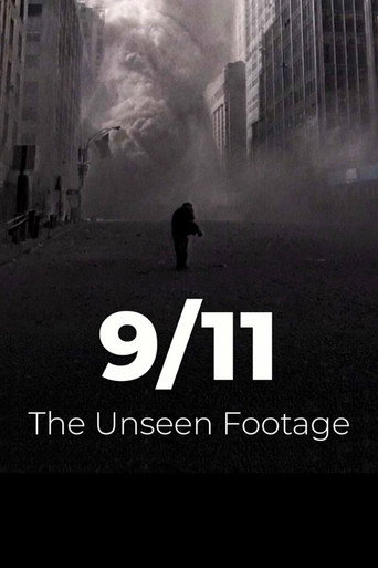 9/11: The Unseen Footage