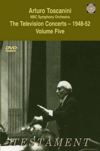 Poster för Toscanini: The Television Concerts, Vol. 8: Franck, Sibelius, Debussy and Rossini