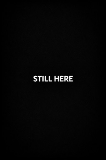 Still Here