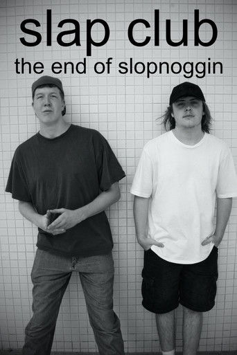 SLAP CLUB: The End of Slopnoggin
