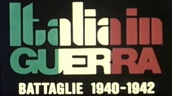 Italy at War: 1940-1942 Battles - S1E01