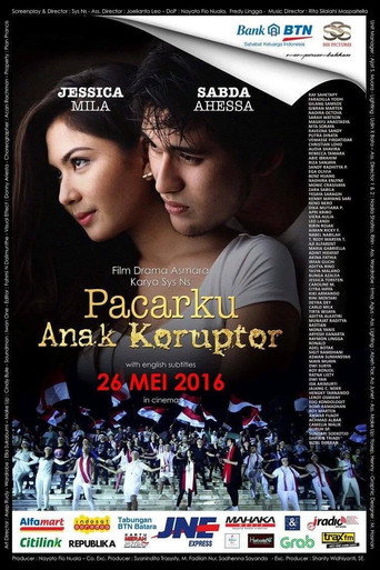 Pacarku Anak Koruptor (2016)
