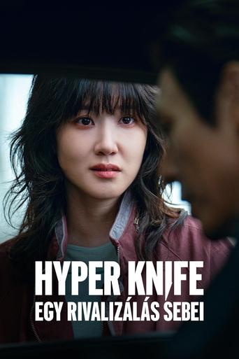 Hyper Knife – Egy rivalizálás sebei