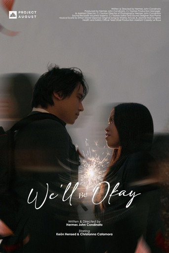 We'll Be Okay galeri 1