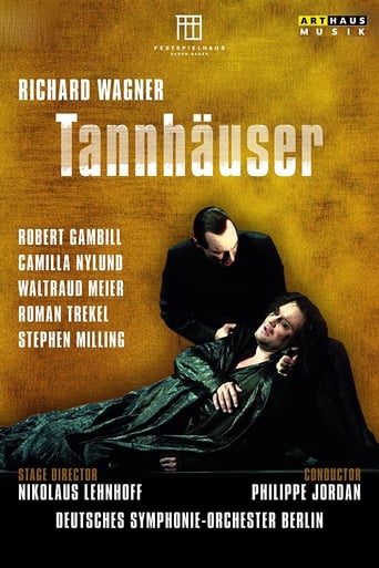 Richard Wagner - Tannhäuser (Festspielhaus Baden Baden)