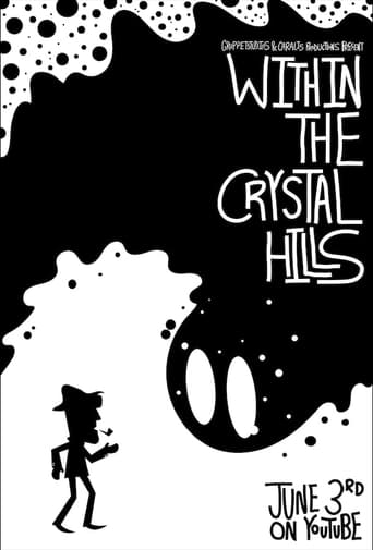 Within the Crystal Hills
