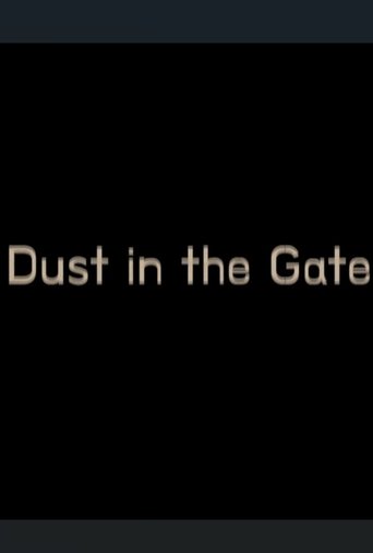 Dust in the Gate poster