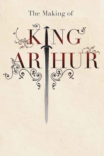 Poster för The Making of King Arthur