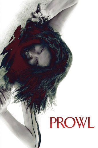 Movie poster: Prowl (2010) มิติสยอง 7 ป่าช้า ล่านรกกลางป่าลึก