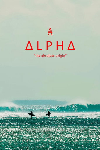 Alpha: The Absolute Origin