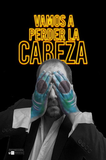 Affiche de Vamos a perder la cabeza