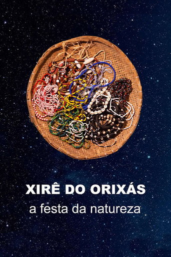 Xirê dos Orixás - A Festa da Natureza