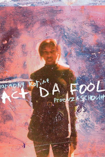 Act Da Fool