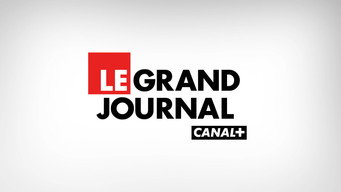 Le Grand Journal - S1E01