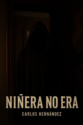 Ni&ntilde;era no era (2019)