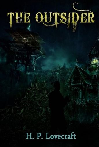 H.P. Lovecraft's The Outsider (2017)