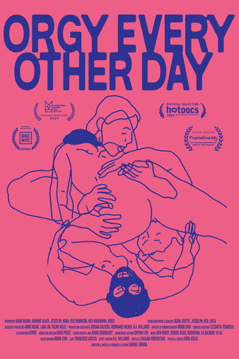 Orgy Every Other Day (2024)
