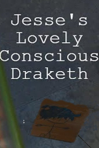 Jesse's Lovely Conscious Draketh poster