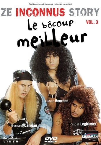 Poster of Les Inconnus - Ze Inconnus Story - Le bôcoup meilleur (Vol. 3)