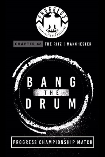 PROGRESS Chapter 48: Bang The Drum